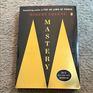 Mastery by Robert Greene
